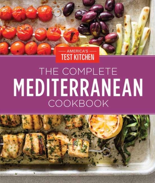 10 Best Mediterranean Cookbooks 22The Complete Mediterranean Cookbook22 by Americas Test Kitchen | TheMediterra.com