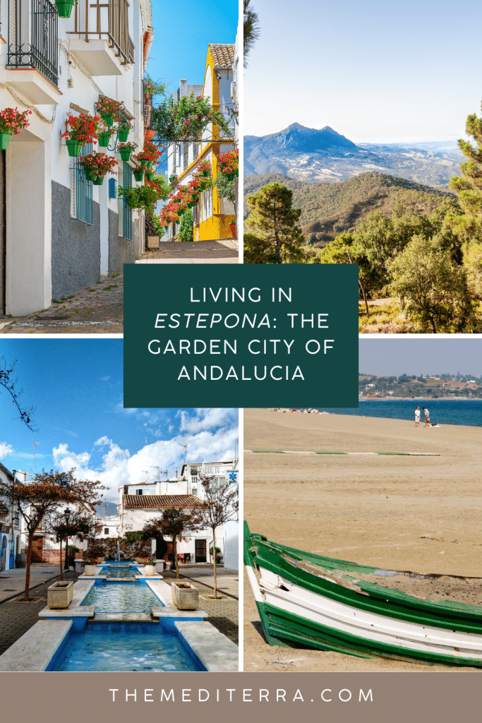 Living In Estepona: The Garden City Of Andalucia