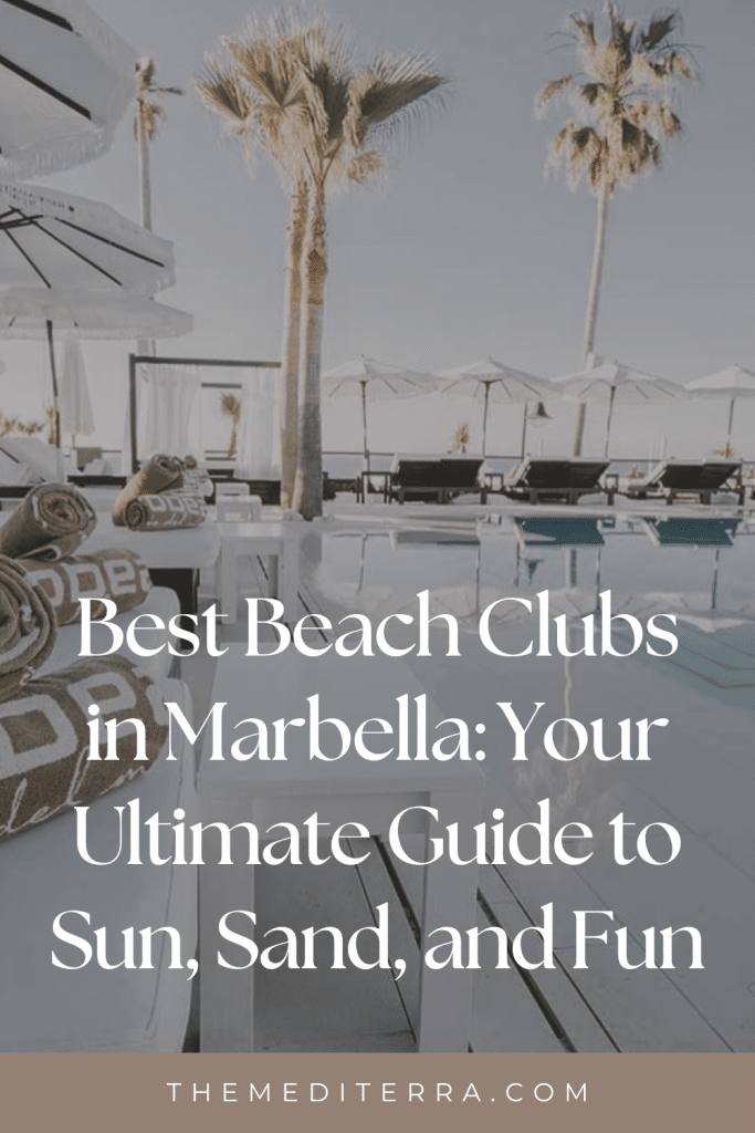 Explore The Best Beach Clubs in Marbella: Your Ultimate Guide to Sun, Sand, and Fun Best Beach Clubs in Marbella: Your Ultimate Guide to Sun, Sand, and Fun