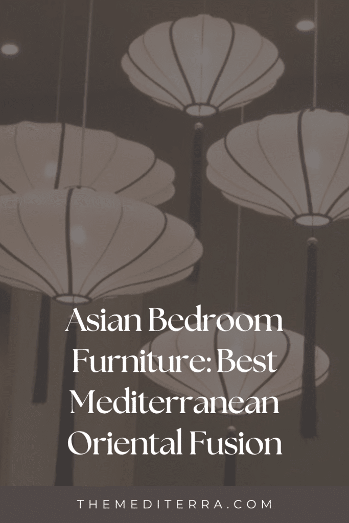 Asian Bedroom Furniture: Best Mediterranean Oriental Fusion